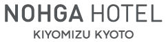 NOHGA HOTEL KIYOMIZU KYOTO